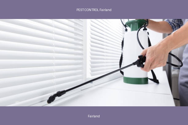 PEST CONTROL Fairland